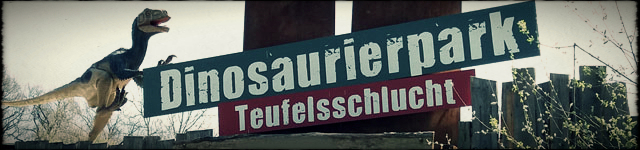 Dinopark - Teufelsschlucht